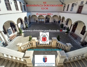 XII Konferencja Doktorantów Uniwersytetu Jagiellońskiego - Collegium Medicum